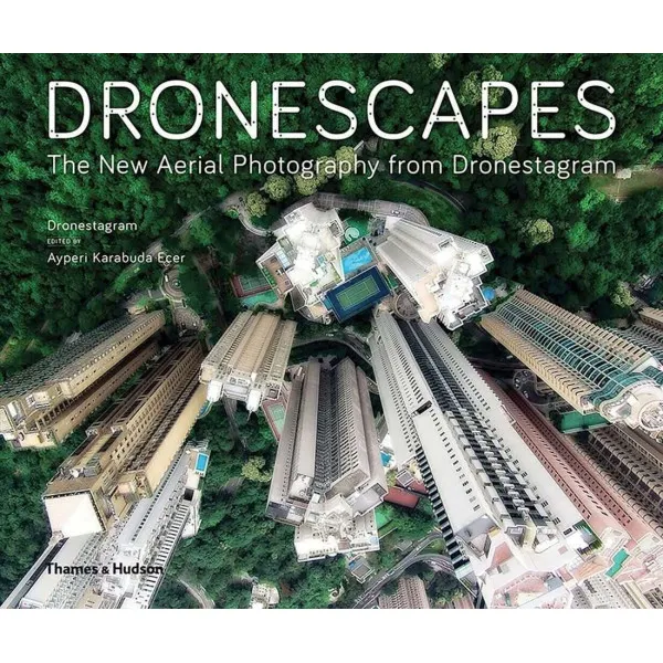 Dronescapes . The New Aerial Photography from Dronestagram