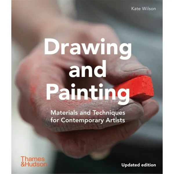 Drawing and Painting. Materials and Techniques for Contemporary Artists