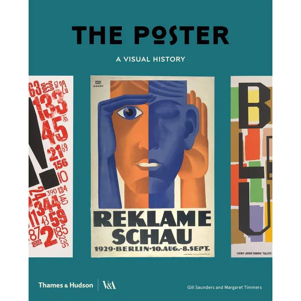 The Poster . A Visual History