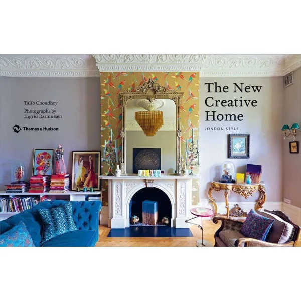 The New Creative Home . London Style