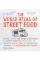 The World Atlas of Street Food