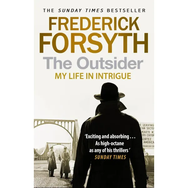 The Outsider. Frederick Forsyth