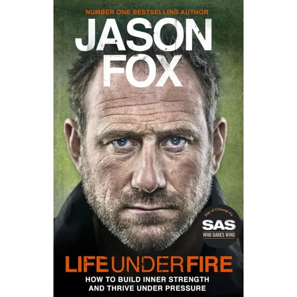 Life Under Fire. Jason Fox
