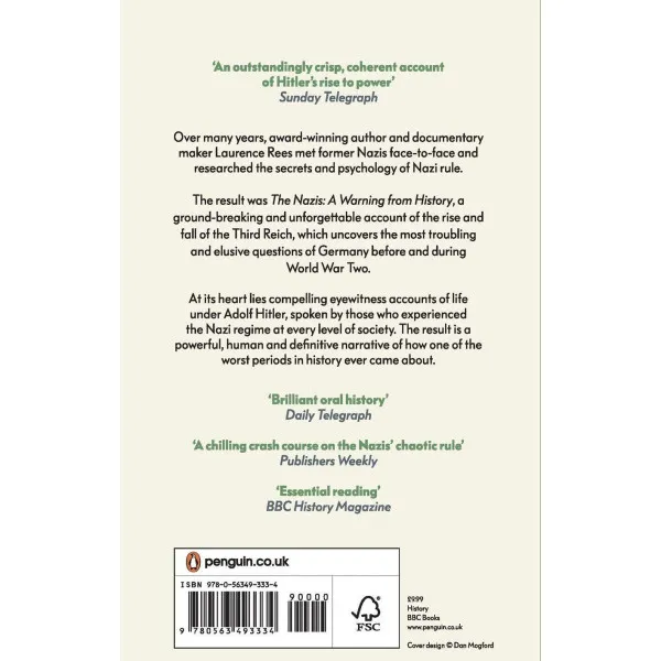 The Nazis: A Warning From History. Laurence Rees