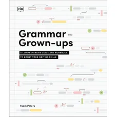 Grammar for Grown-Ups