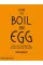 How to Boil an Egg