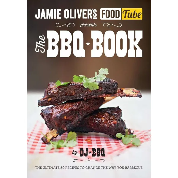 Jamie's Food Tube. The BBQ Book