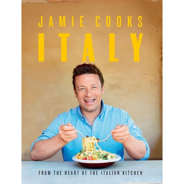 Jamie Cooks Italy. Jamie Oliver