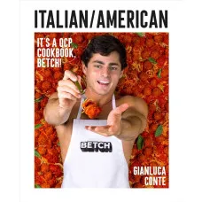Italian/American: It's a QCP cookbook, betch!