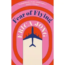 Fear of Flying. Erica Jong