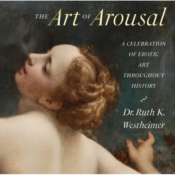 The Art of Arousal