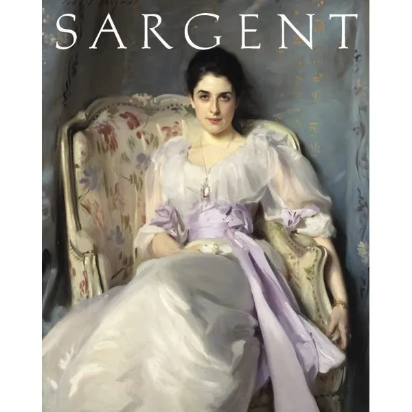 John Singer Sargent. Masterpiece Edition