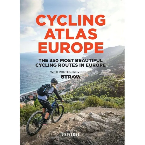 Cycling Atlas Europe. The 350 Most Beautiful Cycling Trips in Europe (Cycling Atlases)