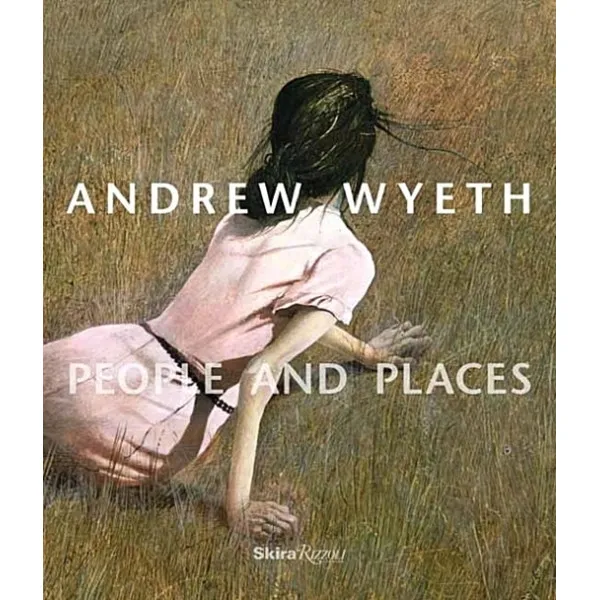 Andrew Wyeth : People and Places