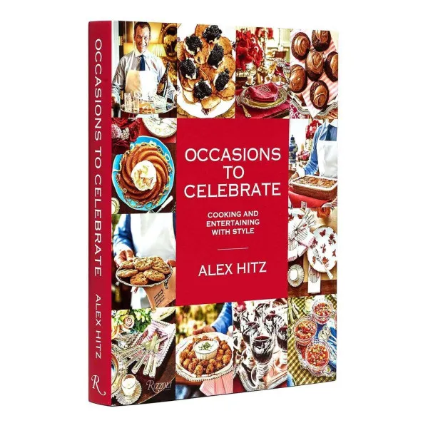 Occasions to Celebrate. Cooking and Entertaining with Style