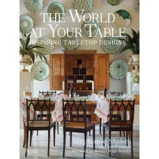 The World at Your Table. Inspiring Tabletop Designs