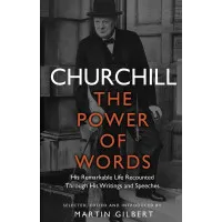 Churchill. The Power of Words