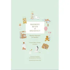 Manners Begin at Breakfast