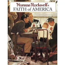 Norman Rockwell's Faith of America