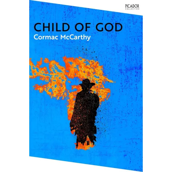 Child of God. Cormac McCarthy