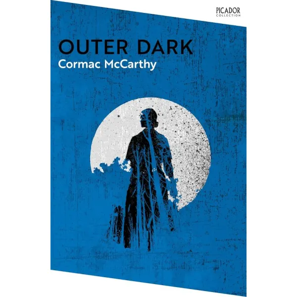 Outer Dark. Cormac McCarthy