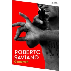 Gomorrah. Roberto Saviano