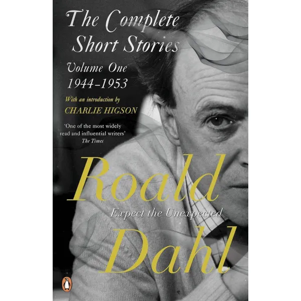 Complete Short Stories Vol 1. Roald Dahl