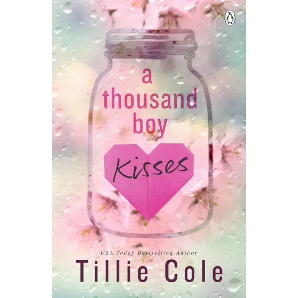 A Thousand Boy Kisses. The unforgettable love story and TikTok sensation
