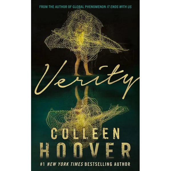Verity: The thriller that will capture your heart and blow your mind