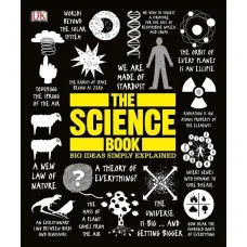 The Science Book : Big Ideas Simply Explained 