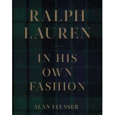 Ralph Lauren. In His Own Fashion