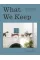 What We Keep