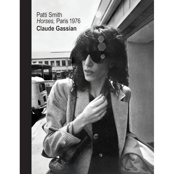 Patti Smith. Horses, Paris 1976