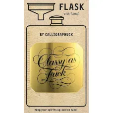 Classy as Fuck Flask