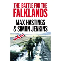 The Battle for the Falklands. Max Hastings