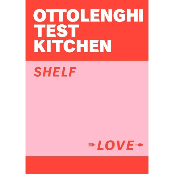 Ottolenghi Test Kitchen. Shelf Love