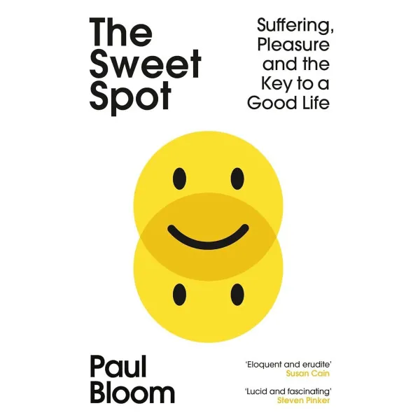 The Sweet Spot. Paul Bloom