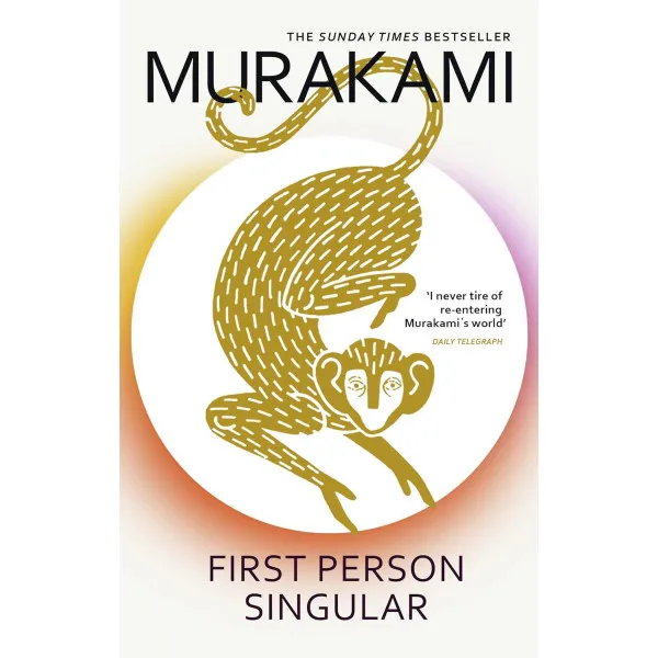First Person Singular. Haruki Murakami