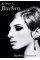 My Name is Barbra. The Sunday Times Bestselling Autobiography and Music Book of the Year 2023
