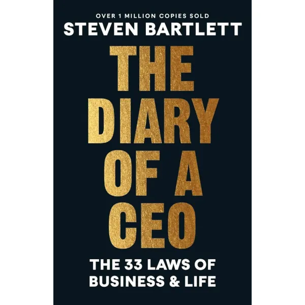 The Diary of a CEO. Steven Bartlett