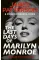 The Last Days of Marilyn Monroe. James Patterson