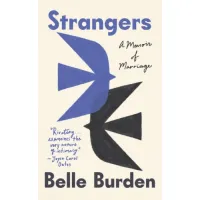 Strangers. The Story of a Marriage