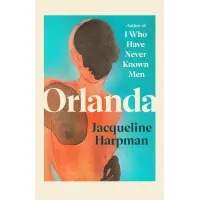 Orlanda. Jacqueline Harpman