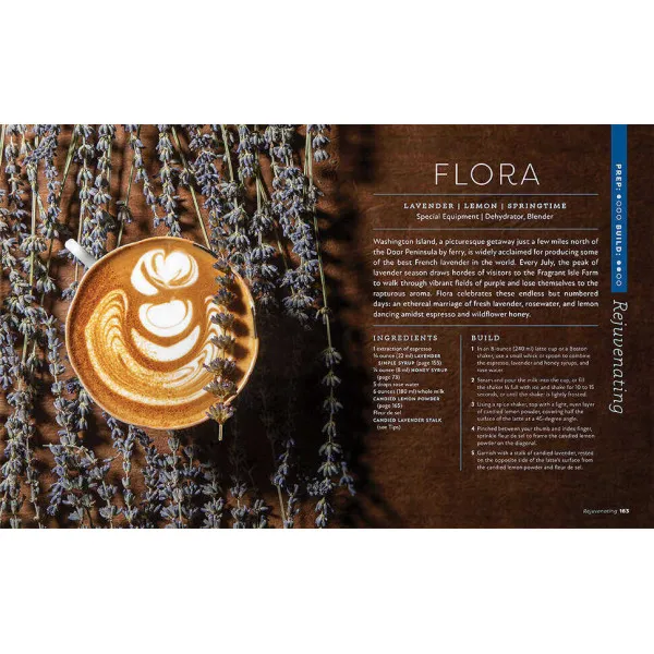 The New Art of Coffee. From Morning Cup to Caffeine Cocktail