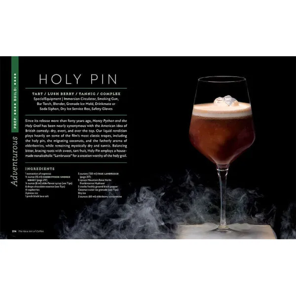 The New Art of Coffee. From Morning Cup to Caffeine Cocktail