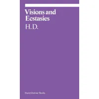 Visions and Ecstasies