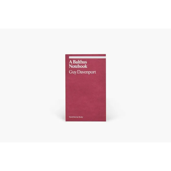 A Balthus Notebook