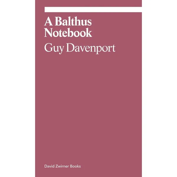 A Balthus Notebook