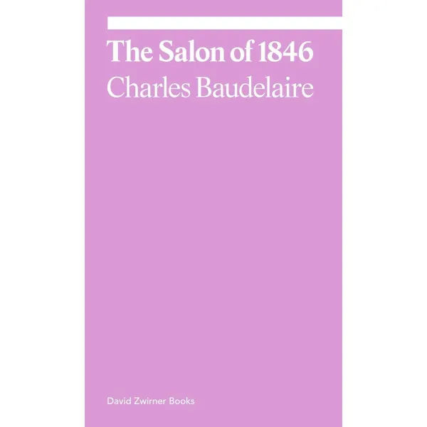 The Salon of 1846. Charles Baudelaire