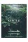 Rewild. Stories and Inspiration for the Modern Adventurer